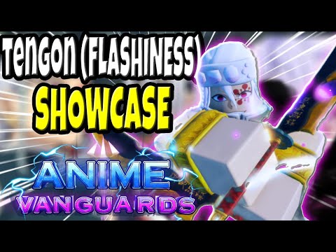 Tengon (Flashiness) Showcase | Anime Vanguards