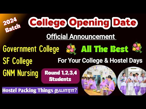 💐Happy News To All Round Students & GNM Students - College Opening Date Announcement 💐