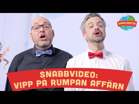 Barnplaneten snabbvideo - Kompisbandet - Vipp på rumpan affärn