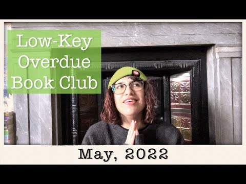 2022 | Low-Key Overdue Book Club {May Announcement}