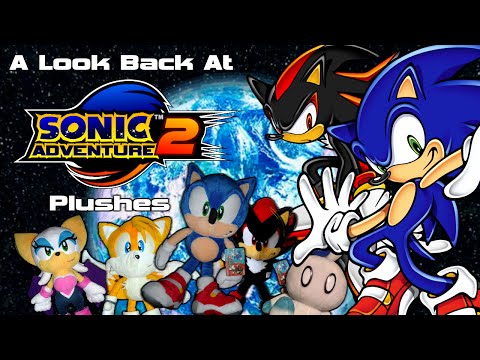 A Look Back At Sonic Adventure 2 Plushes!