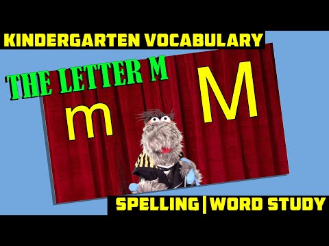 Learn the Letter M: Kindergarten vocabulary, word study, spelling - words that start with letter m