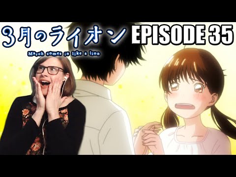 March Comes in Like a Lion // 3 Gatsu no Lion: Episode 35 Reaction! LITTLE PALM & IN THE SUN!?