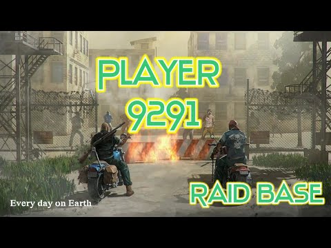 LDOE Player 9291 | Last day on earth | Raid base | 1.17.1 #ldoe9291 #raid9291