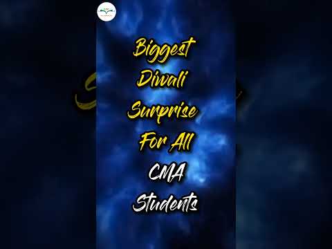 Happy Diwali | CMA Students | Biggest Surprise Only For You | Enroll Now❤️