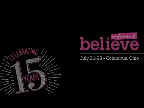 Thirty-One Gifts Conference 2018: Believe