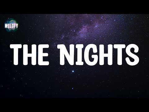 Avicii - The Nights (Lyrics)