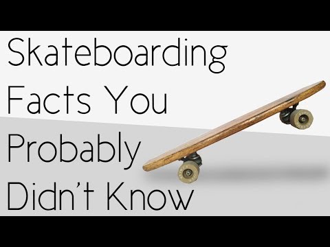 Skateboarding Facts You Probably Didn't Know