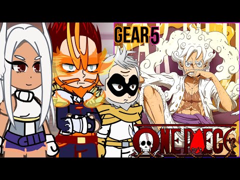 MHA/BNHA Pro heroes react to Gear 5 Luffy/JoyBoy (Luffy vs Kaido) || Gacha React