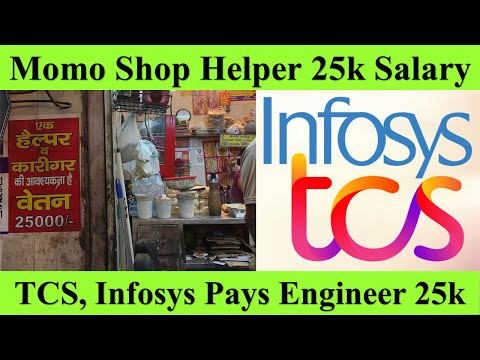 25k Salary for Momo Shop Helper and TCS Infosys Engineer Fresher #tcs #infosys #wipro #momos #jobs