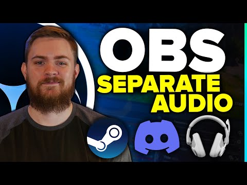 OBS Studio - Separate Game Audio, Discord, Music, and Alerts!