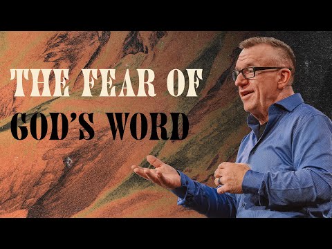 The Fear of God’s Word