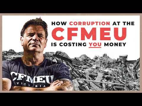 CFMEU Corruption Is Costing YOU Money!