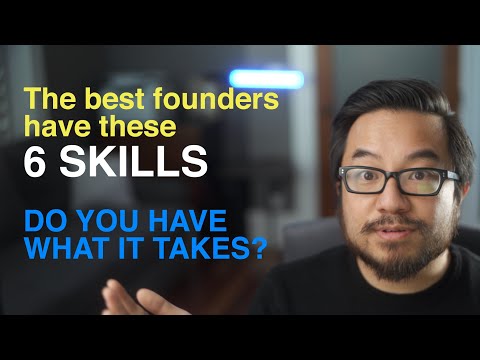 6 Skills for Successful Startup Founders: Maximize your chances