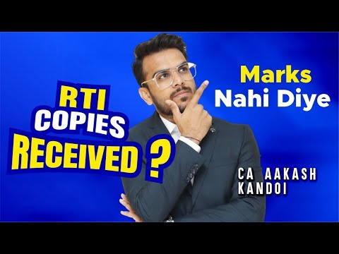 RTI Copies Received? Marks Nahi Diye? | CA Final & CA Inter | CA Aakash Kandoi