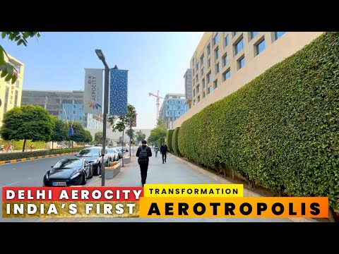 New India Rising: Delhi Aerocity is Becoming India's FIRST and LARGEST Aerotropolis!