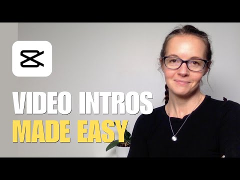 CapCut Tutorial: Make a YouTube Intro in 30 Minutes or Less! (Step-by-Step)