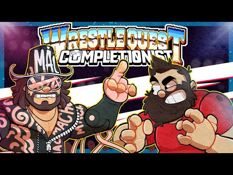 I went ALL IN and 100% Completed WrestleQuest | The Completionist