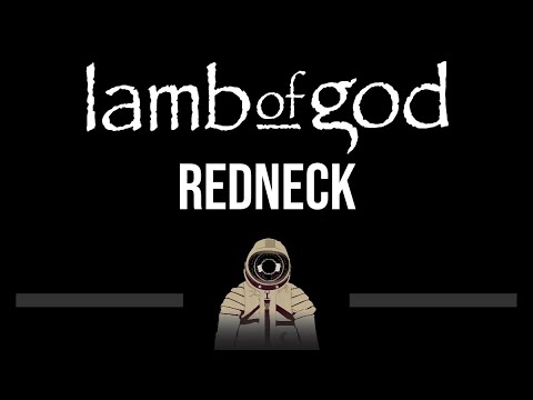 Lamb Of God • Redneck (CC) (Upgraded Video) 🎤 [Karaoke] [Instrumental Lyrics]