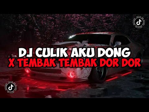 DJ AYO SAYANG CULIK AKU DONG X TEMBAK TEMBAK DOR DOR DOR MAMAN FVNDY JEDAG JEDUG VIRAL TIKTOK