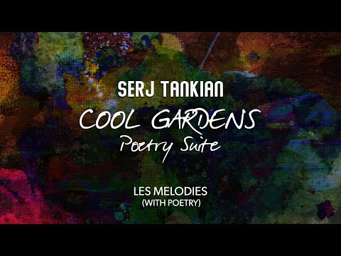 Serj Tankian - Les Melodies (With Poetry) - Official Video