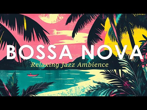 Tranquil Bossa Nova Nature ~ Smooth Bossa Nova Jazz with Lovely Scenes ~ Jazz Alchemy Quartet