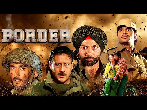 Border (1997) - Superhit Hindi Full Movie | Sunny Deol, Jackie Shroff, Sunil Shetty, Akshaye Khanna