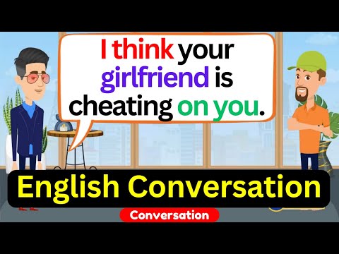 Cheating Girlfriend | English Conversation | Improve Your English Listening and Speaking