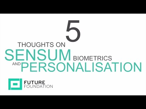 5 Thoughts on Sensum, Biometrics & Personalisation