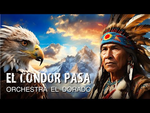 El CONDOR PASA - Orchestra El Dorado| Modern Peruvian & Native American Fusion