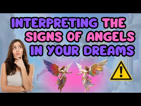 Message From The ANGELS 🎯 The SIGNS OF ANGELS IN YOUR DREAMS ✨[Angel Messages]🌈