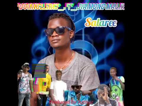 SALAREE_BORNCLERKS_Ft_DIAMOND MALIX(official Audio) produced by Arthur