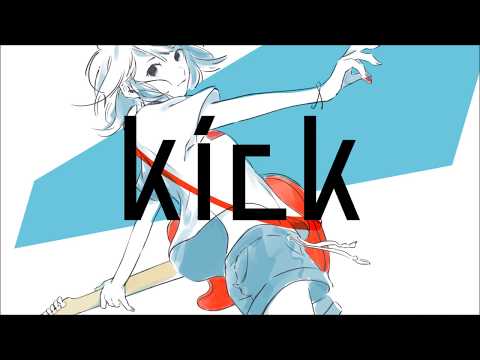 kick - 音街ウナ