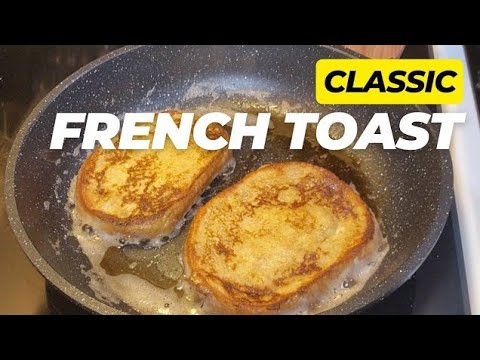 How To make The Classic Fluffy French Tiast fir Breakfast. Quick and Easy Recipe for Breakfast