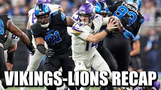 VIKINGS-LIONS RECAP: "It Is What It Is"