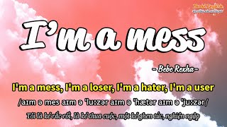 Học tiếng Anh qua bài hát - I'M A MESS - (Lyrics+Kara+Vietsub) - Thaki English