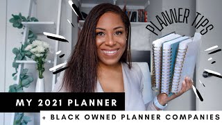 MY 2021 PLANNER + BLACK OWNED PLANNER COMPANIES|  SUCCESSFUL PLANNER TIPS