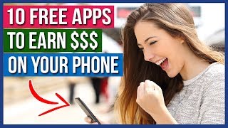 10 Free Earn Money Online Apps to Turn Idle Time Into GETTING PAID TIME