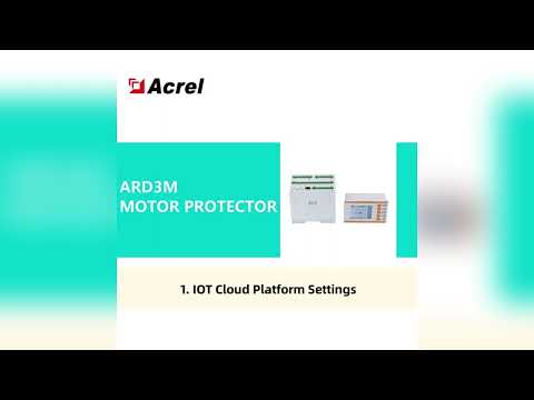 Acrel Electric | IOT Cloud Platform Settings of ARD3M Intelligent Digital Electric Motor Protector