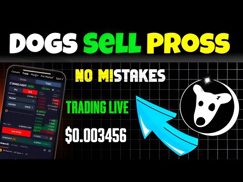 Dogs Live Sell Prosser All Exchange || DOGS AIRDROP Live Withdrawal Start Important