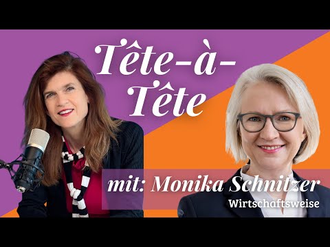 Tête-à-Tête mit Monika Schnitzer | Wirtschaftsweise