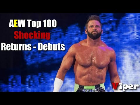 AEW Top 100 Shocking (Returns-Debuts) Ever