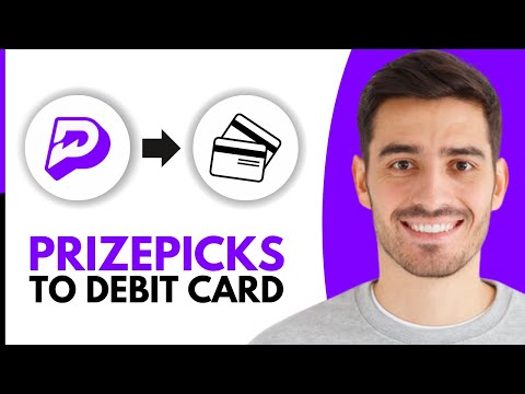 How to Withdraw Money From PrizePicks to Debit Card - Step by Step