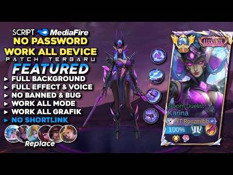 Script Skin Karina Luckybox Doom Duelist No Password Mediafire | Full Effect & Voice - Patch Terbaru