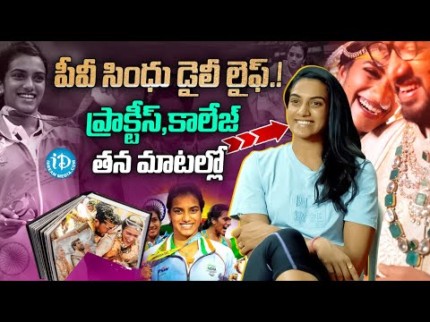 "P.V. Sindhu on Her Daily Routine, Training Schedule & Balancing Life | 2024 Interview"