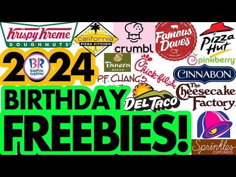 FREE Birthday Gifts from 16 Restaurants!  2024 Birthday Month Freebies! + Rating each item