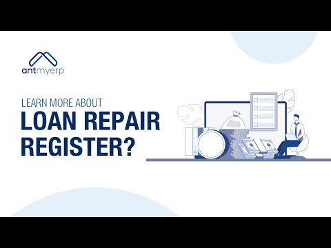 Learn more about Loan Repair Register | AntMyERP- English