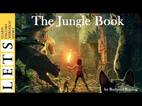 Learn English Through Story : Jungle Book by Rudyard Kipling