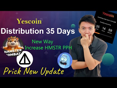 Yescoin Distribution within 35 Days | New Way to Increase Hamster Kombat PPH | Prick Token Update