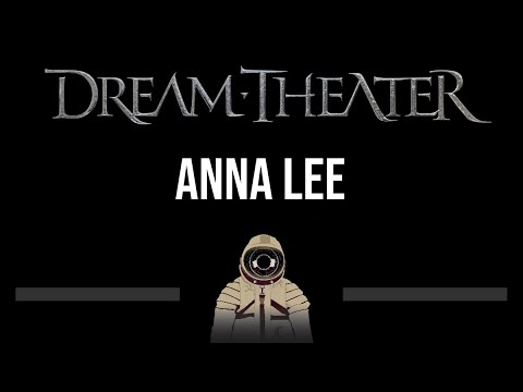 Dream Theater • Anna Lee (CC) (Upgraded Video) 🎤 [Karaoke] [Instrumental Lyrics]